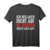 Ich reg mich nicht auf die anderen regen mich auf T-Shirt - Lustiges Geschenk für Männer und Frauen mit Humor und Sarkasmus