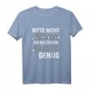 Bitte nicht stören, Ich bin gestört genug! Spaßvogel T-Shirt – Lustiges Geschenk für Humorvolle & Witzige Menschen