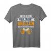 Wer Kein Bier Trinkt Hat Das Grillen Nicht Verstanden - Lustiges BBQ T-Shirt für Grillmeister und Bierliebhaber