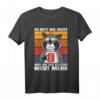 So Nett Wie Heute Seit Gestern Nicht Mehr Waschbär Kaffee T-Shirt – Lustiges Spruchshirt für Büro, Kollegen & Kaffeeliebhaber