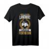 Ich höre nicht auf wenn ich müde sondern Fertig bin Landwirt T-Shirt - Unterstützung für Bauern & Erntehelfer, perfektes Geschenk für Landwirte