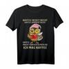Kaffee redet nicht, Kaffee jammert nicht - Lustiges Büro T-Shirt für Kaffeeliebhaber & Morgenmuffel, perfektes Weihnachtsgeschenk
