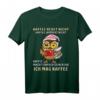 Kaffee redet nicht, Kaffee jammert nicht - Lustiges Büro T-Shirt für Kaffeeliebhaber & Morgenmuffel, perfektes Weihnachtsgeschenk