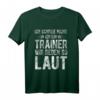 Trainer Spruch Coach Trainer Beruf Motiv Geschenk T-Shirt – Lustiges Fußballtrainer T-Shirt für Geburtstage & Weihnachten