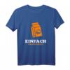Frag nicht was für Saft - Lustiges Money Humor T-Shirt für Deutschrap & Hip Hop Fans, Partys & Sommer