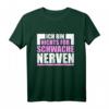 Ich bin nichts für schwache Nerven T-Shirt – Humorvolles Statement-Shirt für Selbstbewusste Männer