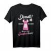 Dirndl brauch ich nicht bin nur zum Saufen hier T-Shirt - Lustiges Oktoberfest Geschenk in pink für Bierliebhaber und Partyfans