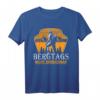 Klettern Bergtags nicht erreichbar Wander T-Shirt – Lustiges Outdoor-Shirt für Bergsteiger, Wanderer & Kletterfans