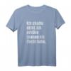 Streiche Nicht, Erkläre Warum Ich Recht Habe - Lustiges Besserwisser T-Shirt für Freunde, Party, Urlaub & Geburtstagsgeschenk