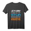 Ich Bin Nicht Stur Sondern Meinungsstabil - Lustiges Spruch T-Shirt für Herren, Damen & Teenager mit Humor