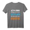 Ich Bin Nicht Stur Sondern Meinungsstabil - Lustiges Spruch T-Shirt für Herren, Damen & Teenager mit Humor