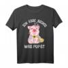 Ich Esse Nichts Was Pupst - Veganes Tierliebhaber T-Shirt gegen Massentierhaltung, Tierfreunde Geschenk