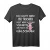 Ich bin zu dick - Ironisches Dicken T-Shirt für Erwachsene mit Humor, das sich nicht zu ernst nehmen