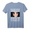 Ich Bin Nicht Verrückt Ich Bin Nur Kreativer Als Du - Lustiges Anime T-Shirt für Otaku, Waifu & Manga Fans, perfektes Geschenk