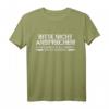 Lustiges Genervt Sauer Unentspannt T-Shirt mit Spruch – Humorvolles Geschenk für Stressige Tage