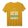Lass Das Mal Den Markus Machen! Personalisiertes Namensspruch T-Shirt für Geburtstag, Namenstag & Vatertag