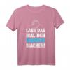 Lass Das Mal Den Markus Machen! Personalisiertes Namensspruch T-Shirt für Geburtstag, Namenstag & Vatertag