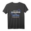 DAS IST EIN SCHRÖDER DING DU WÜRDEST ES NICHT VERSTEHEN - Lustiges personalisiertes Familien-T-Shirt für Fischer, Jubiläen, Weihnachten & mehr