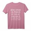 Starkes Motivations-T-Shirt mit Spruch für Frauen – Selbstliebe, Resilienz & Humor zum HapDeer