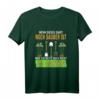 Wenn dieses Shirt noch sauber ist war noch nicht im Garten - Lustiges Gartenarbeit T-Shirt für Gärtner, Landschaftsgärtner & Hobbygärtner