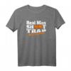 Clay Target Shooting Echte Männer schießen Trap Not Selfies T-Shirt – Perfektes Geschenk für Schützen zu Vatertag, Geburtstag & Feiertagen