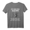 Ich kann Dinge schon vergessen Ich bin ein Mann T-Shirt – Lustiges Männer Design mit Spruch, perfektes Geschenk für Ehemann, Junggesellenabschied, Geburtstag & Weihnachten