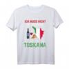Toskana Urlaub Spruch T-Shirt – Ich muss nicht in Therapie, ich muss einfach zurück in die Toskana mit italienischer Karte als Geschenk