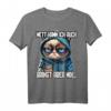 Lustiges Katzen Spruch T-Shirt - Ironisches & Witziges Statement für Morgenmuffel, Kollegen & Tierliebhaber