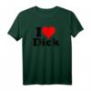 Ich Liebe Heart Dick Richard T-Shirt - Lustiges Humorvolles Geschenk für Männer