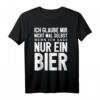 Bier Bierliebhaber T-Shirt - Lustiges Party Spruch Geschenk für Biertrinker und Partygänger
