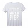 Bier Bierliebhaber T-Shirt - Lustiges Party Spruch Geschenk für Biertrinker und Partygänger