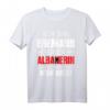 Ich bin Ehemann Einer Albanerin T-Shirt – Originelles Geschenk für Albanien-Liebhaber und Balkan-Fans