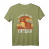 Ich bin nicht wie die Otter - Lustiges Otter Meme T-Shirt für Otter-Fans, Meme-Lords und Tierliebhaber als Geschenk zu Weihnachten & Geburtstag