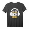 Ich Hör' Dich Nicht Ich Zocke Gamer Geschenk T-Shirt - Lustiges Gaming T-Shirt für Gamer und Zocker-Fans