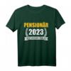 Pensionär 2023 nicht mehr mein Problem T-Shirt – Lustiges Geschenk für Rentnerinnen und Rentner im Ruhestand