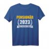Pensionär 2023 nicht mehr mein Problem T-Shirt – Lustiges Geschenk für Rentnerinnen und Rentner im Ruhestand