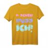 Einen Scheiß Muss Ich Lustiges Statement T-Shirt - Freches Vintage Design für Sture und Unabhängige Persönlichkeiten