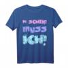 Einen Scheiß Muss Ich Lustiges Statement T-Shirt - Freches Vintage Design für Sture und Unabhängige Persönlichkeiten