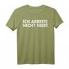 Lustiges HapDeer T-Shirt mit Spruch 'Ich arbeite nicht hier!' - Klassisch geschnitten für Männer, ideales Geschenk zum Jubiläum