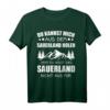Sauerland Nordrhein-Westfalen Sauerländer Urlaub Geschenk T-Shirt - Lustiges Regionale Souvenir für Wanderer und Bergsteiger