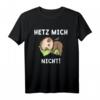 Lustiges Faultier T-Shirt mit Spruch 'Hetz Mich Nicht' – Perfekt als Geschenk für Faulpelze, Arbeit & Büro, Vatertag & Geburtstag
