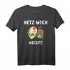 Lustiges Faultier T-Shirt mit Spruch 'Hetz Mich Nicht' – Perfekt als Geschenk für Faulpelze, Arbeit & Büro, Vatertag & Geburtstag