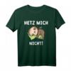 Lustiges Faultier T-Shirt mit Spruch 'Hetz Mich Nicht' – Perfekt als Geschenk für Faulpelze, Arbeit & Büro, Vatertag & Geburtstag