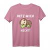 Lustiges Faultier T-Shirt mit Spruch 'Hetz Mich Nicht' – Perfekt als Geschenk für Faulpelze, Arbeit & Büro, Vatertag & Geburtstag