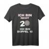 Dart 20. Geburtstag Spruch Ich Bin Nicht 20 Ich Bin Doppel 10 T-Shirt – Originelles Geschenk für Dartspieler zum Jubiläum & Turnier