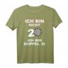 Dart 20. Geburtstag Spruch Ich Bin Nicht 20 Ich Bin Doppel 10 T-Shirt – Originelles Geschenk für Dartspieler zum Jubiläum & Turnier