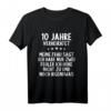 10 Jahre verheiratet nur 2 Fehler höre nicht 10. Hochzeitsjubiläum T-Shirt – Lustiges Geschenk zum 10. Hochzeitstag
