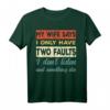 Mein Frau sagt ich habe nur zwei Fehler: Ich höre nicht zu - Lustiges Vintage Retro Männer T-Shirt mit Humor, perfektes Geschenk für Ehemann & Vater