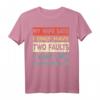 Mein Frau sagt ich habe nur zwei Fehler: Ich höre nicht zu - Lustiges Vintage Retro Männer T-Shirt mit Humor, perfektes Geschenk für Ehemann & Vater