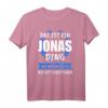 Jonas Name Vorname Geschenk T-Shirt - Personalisierte Jungengeschenke mit lustigem Spruch